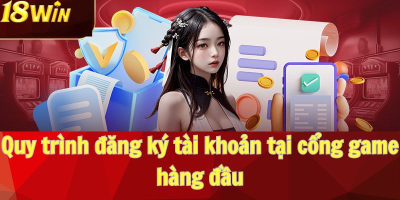 Quy trình tạo tài khoản hội viên tại cổng game uy tín