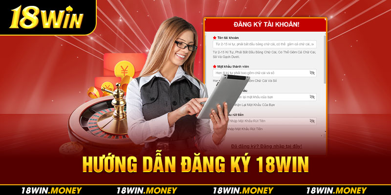 Hướng dẫn đăng ký 18Win