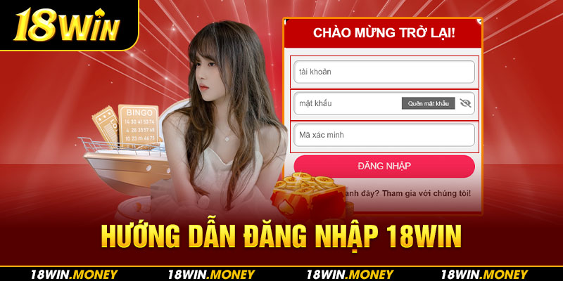 Hướng dẫn đăng nhập 18Win